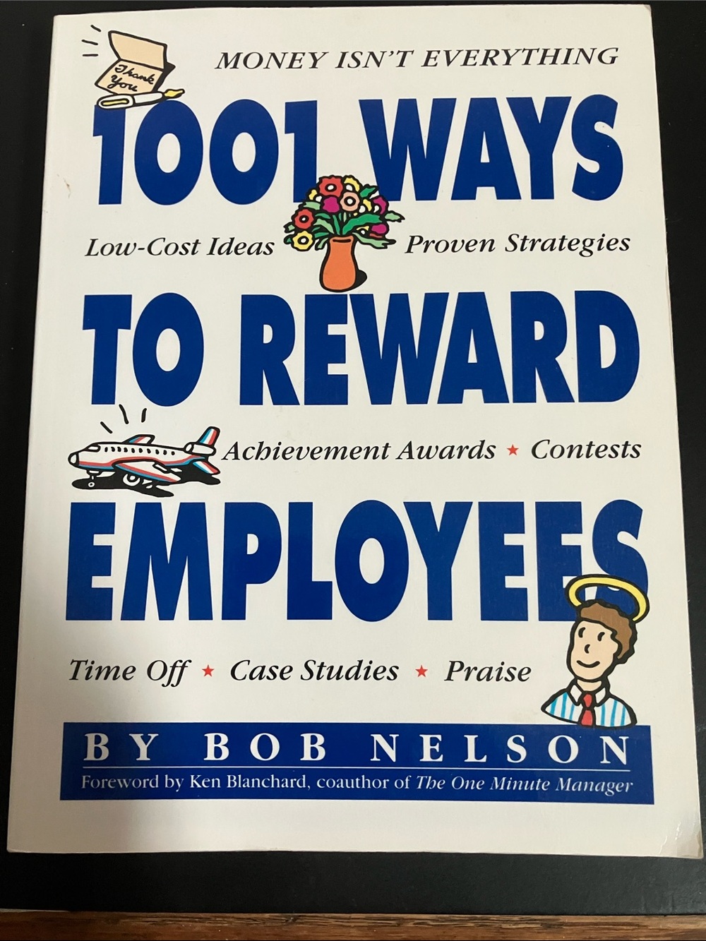 1001 Ways to Reward Employees by Bob Nelson - White & Blue Cover
